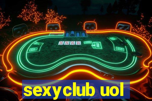 sexyclub uol